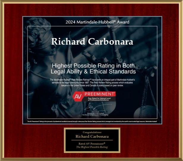Award plaque stating that Richard Carbonara has received the highest possible rating for legal and ethical standards